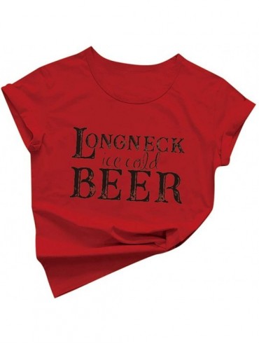 Rash Guards Longneck Ice Cold Beer Shirt Women T-Shirts with Funny Sayings for Women Letters Print Drinking Tee Tops - Red - ...